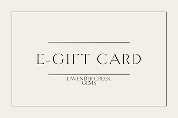 LCG e-Gift Card - Lavender Creek Gems 